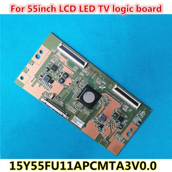 Logika odbor 15y55fu11apcmta3v0.0 Za 55inch LCD-55S3A 55DS72A L55M2-AA B55A658U LED LCD TV logiko odbor t-con ploščo pretvornika